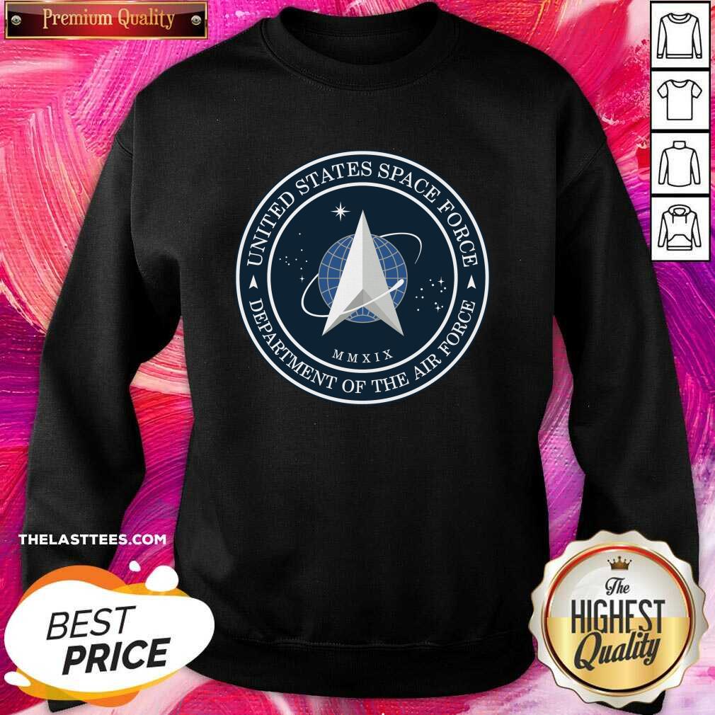 Happy United States Space Force Department Of The Air Force Shirt