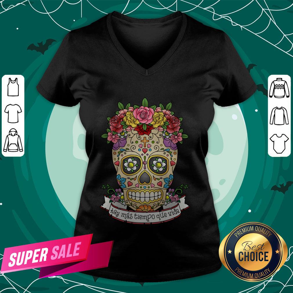 hay-mas-tiempo-que-vida-there-is-more-time-v-neck.jpg