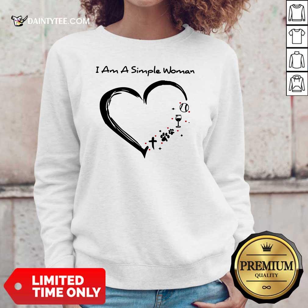 Heart I Am A Simple Woman Softball Wine Paw Cross Shirt
