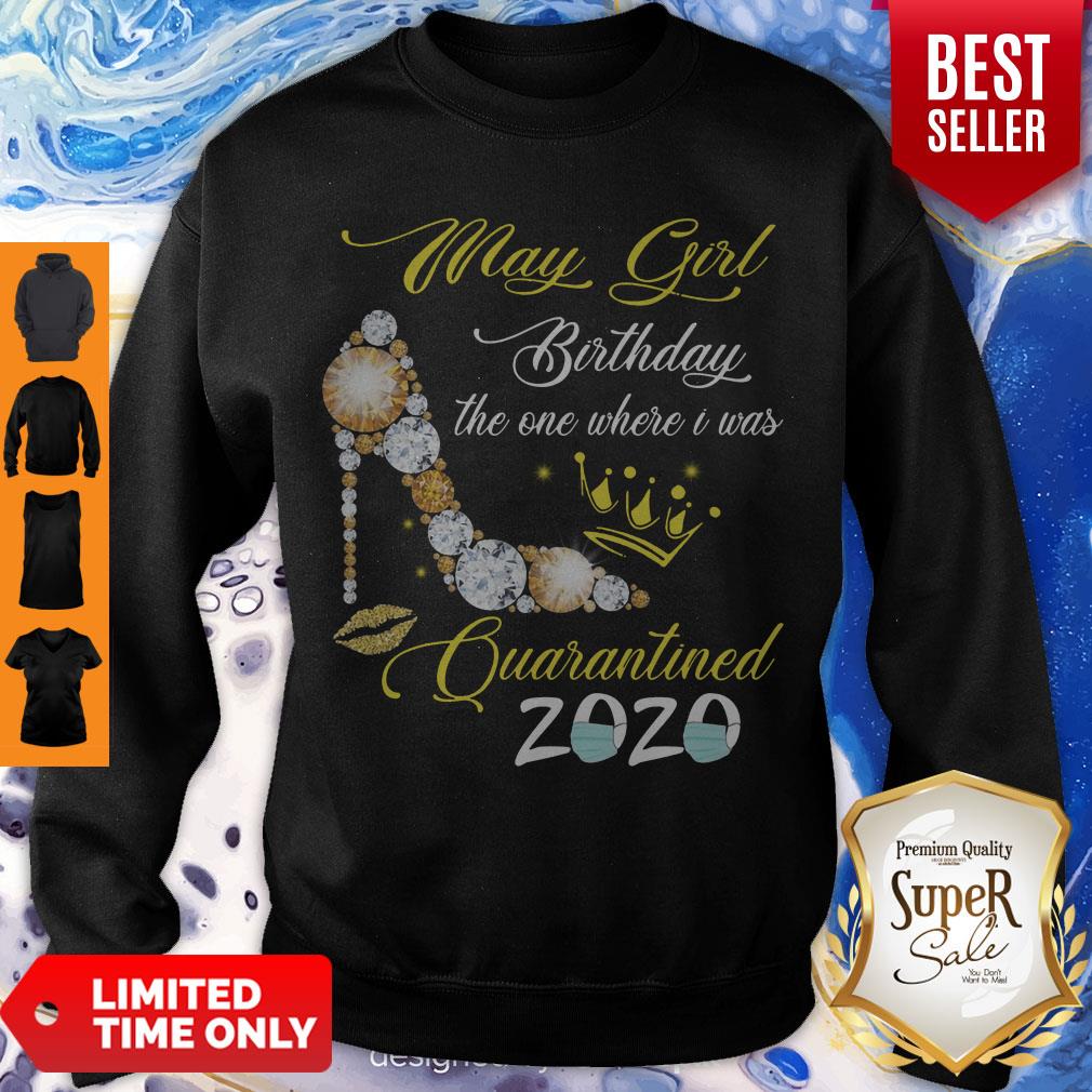 High Heel May Girl Birthday The One Where I Was Quarantined 2020 Shirt