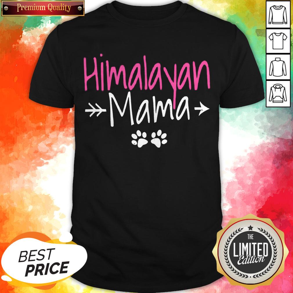Himalayan Cat Best Cat Mom Gifts Himalayan Mama T-Shirt