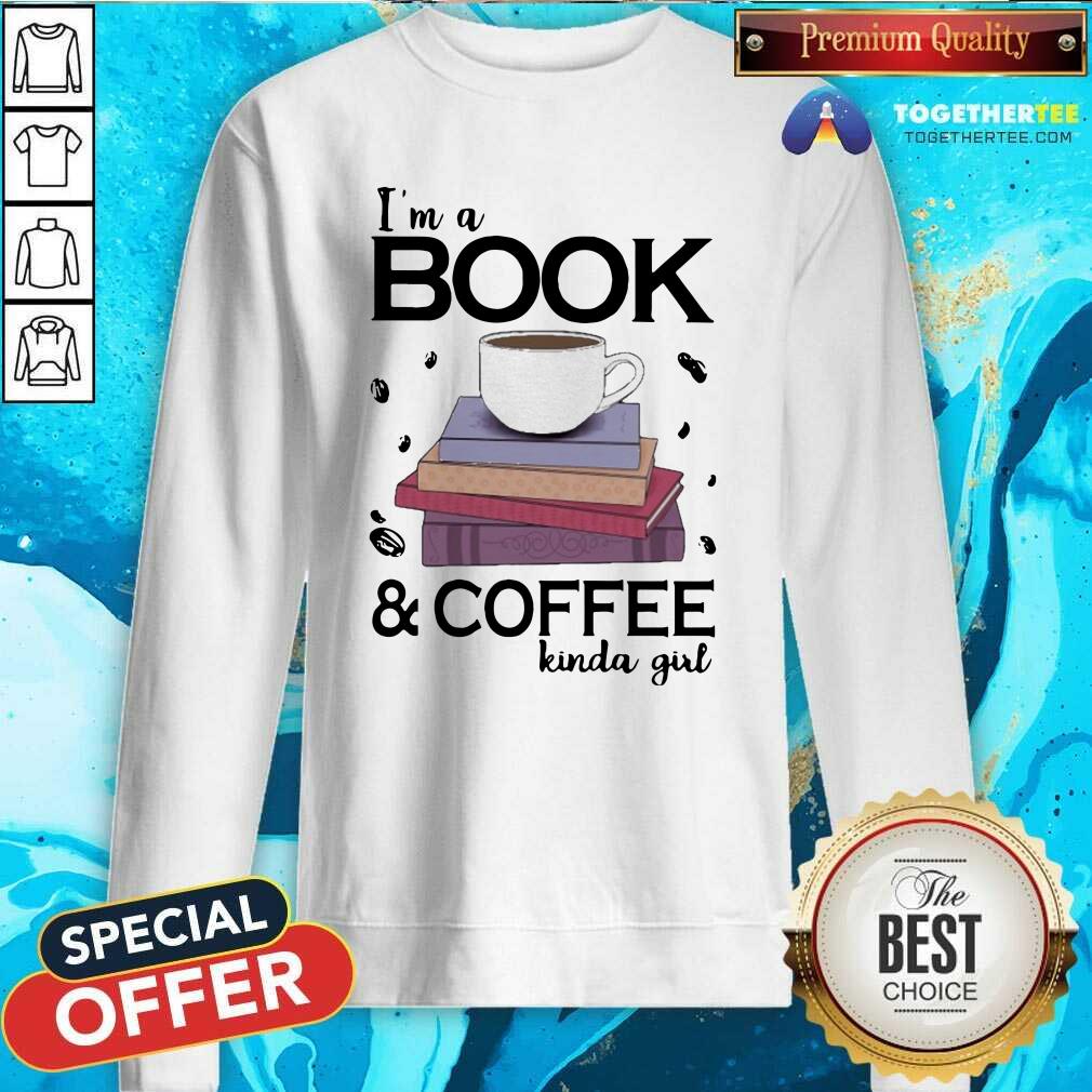 Honey I Am A Book Coffee Kinda Girl Shirt