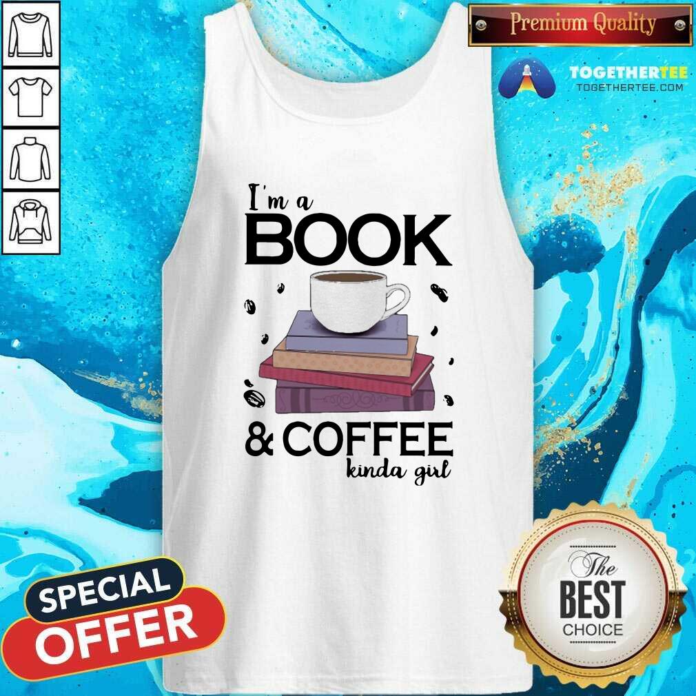 Honey I Am A Book Coffee Kinda Girl Shirt