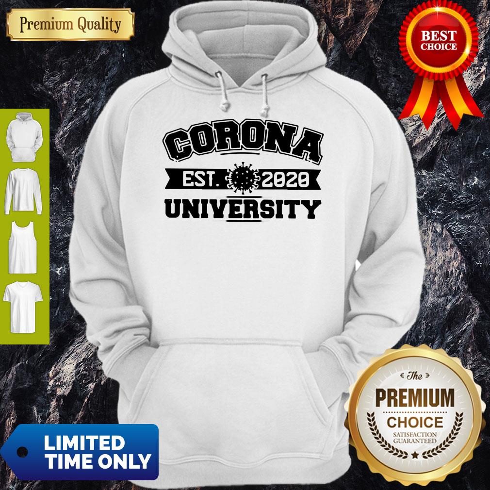 Official Corona University Est 2020 Homeschool Quarantine Shirt