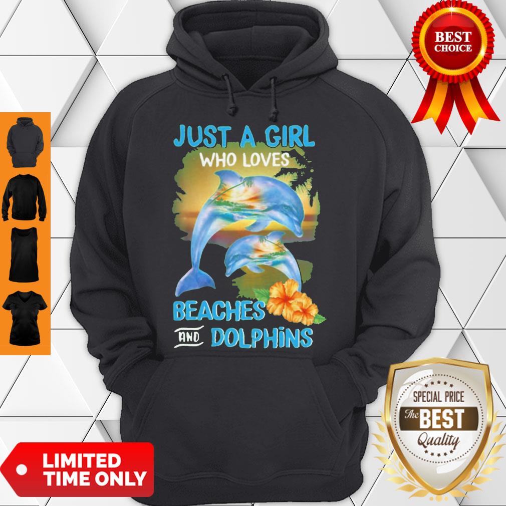 Funny Just A Girl Who Loves Beaches And Dolphins Shirt