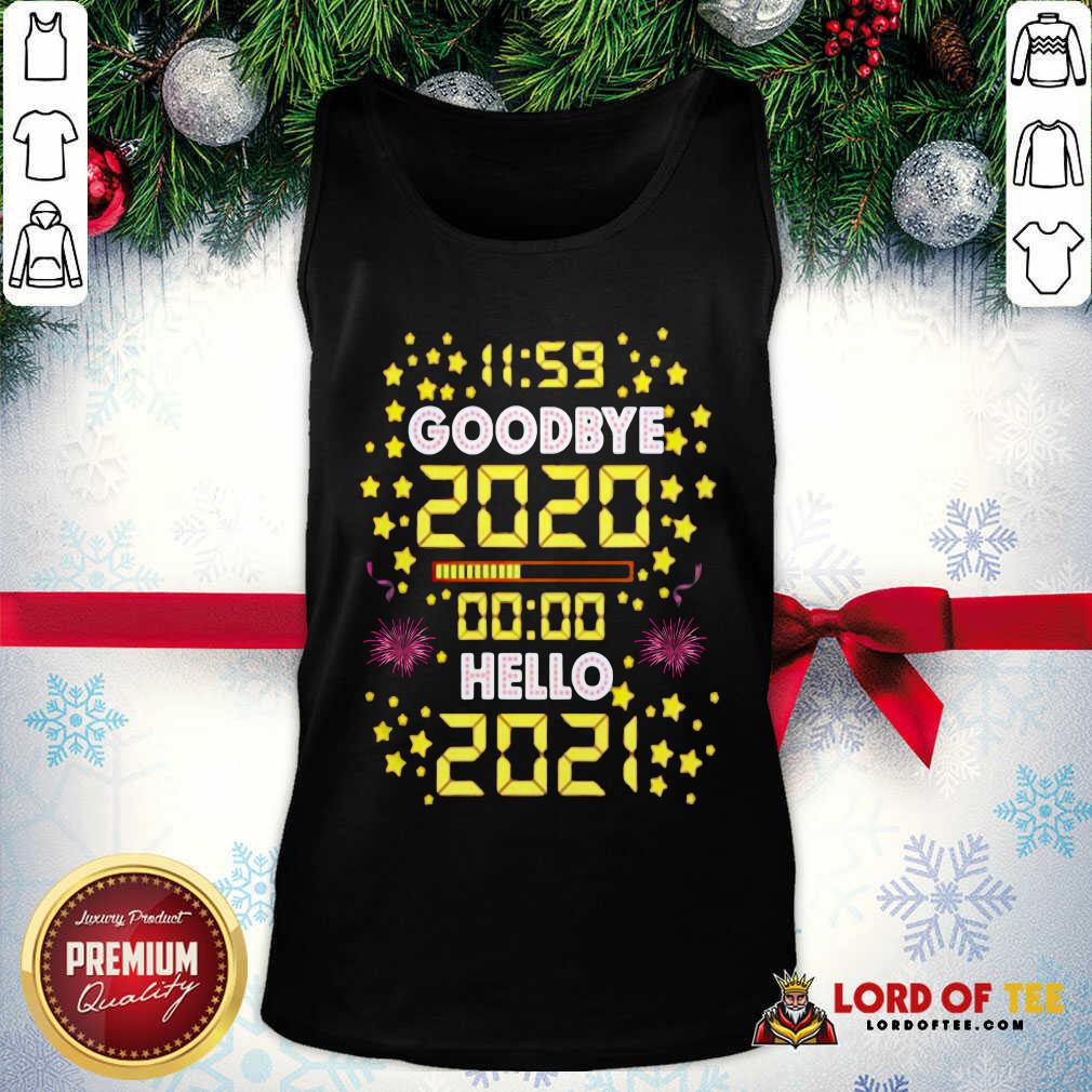 Hot 11 59 Goodbye 2020 00 00 Hello 2021 Happy New Year Shirt