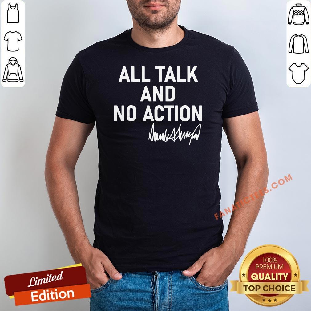 hot-all-talk-and-no-action-donald-trump-presidential-debate-2020-shirt.jpg