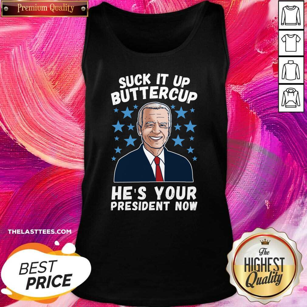 hot-american-flag-joe-biden-suck-it-up-buttercup-hes-your-president-now-tank-top.jpg