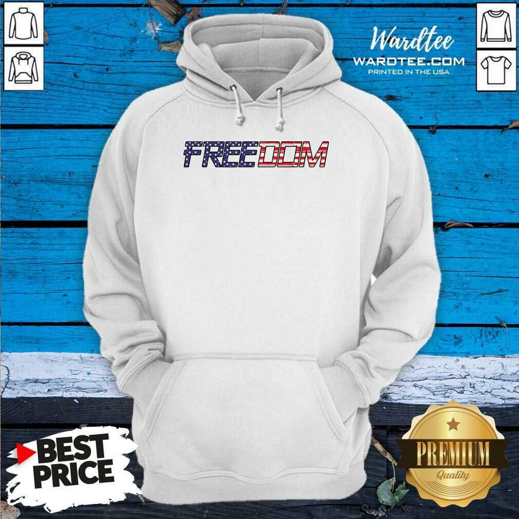 Hot American Flag Patriotic Freedom Shirt