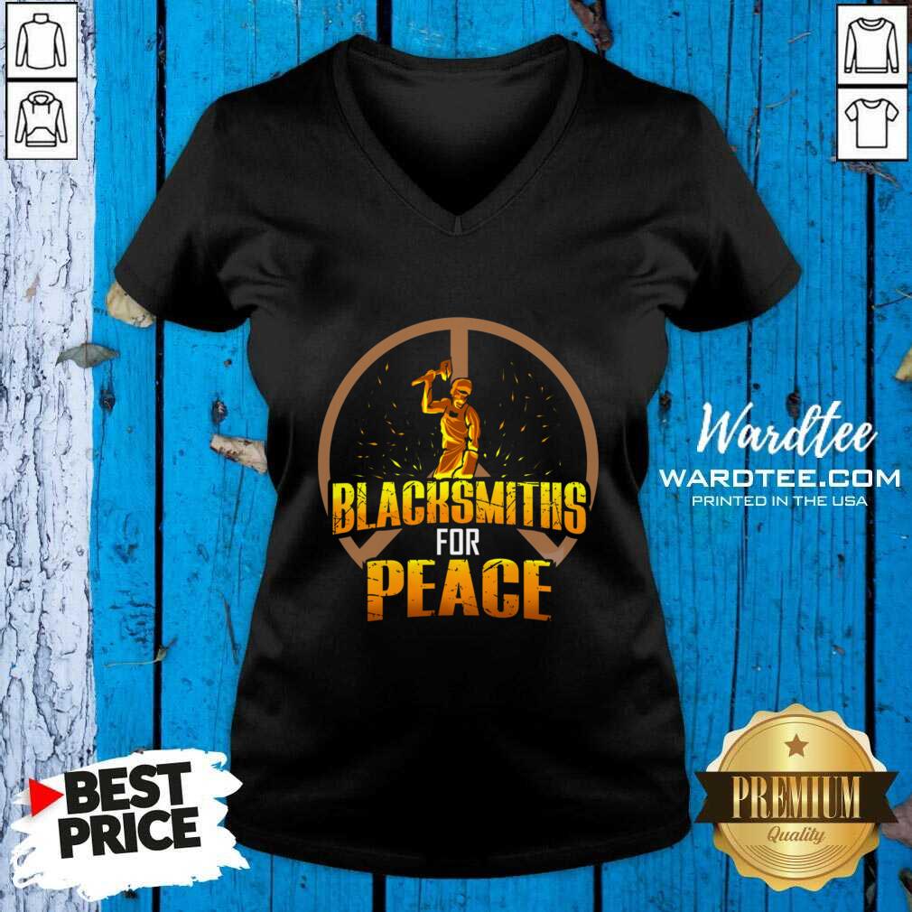 Hot Blacksmiths For Peace Shirt