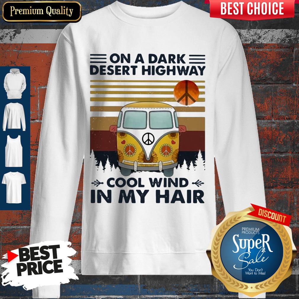 Hot Bus On A Dark Desert Highway Cool Wind In My Hair Vintage Shirt