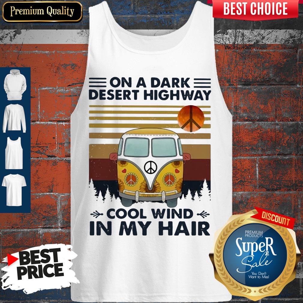 Hot Bus On A Dark Desert Highway Cool Wind In My Hair Vintage Shirt