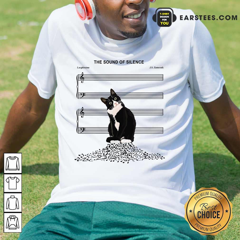 Hot Cats And Music The Sound Of Silence Shirt