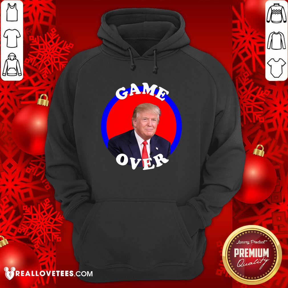 Hot Game Over Donald Trump President Election Shirt