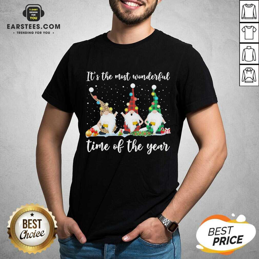 Hot Gnomes Light Its The Most Wonderful Time Of The Year Christmas Shirt