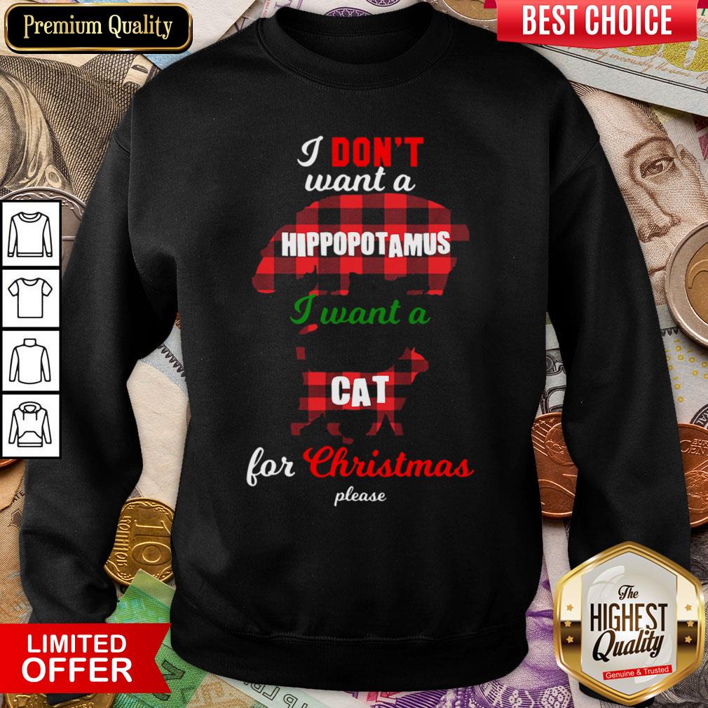 Hot I Don’t Want A Hippopotamus Cat For Christmas Please Shirt