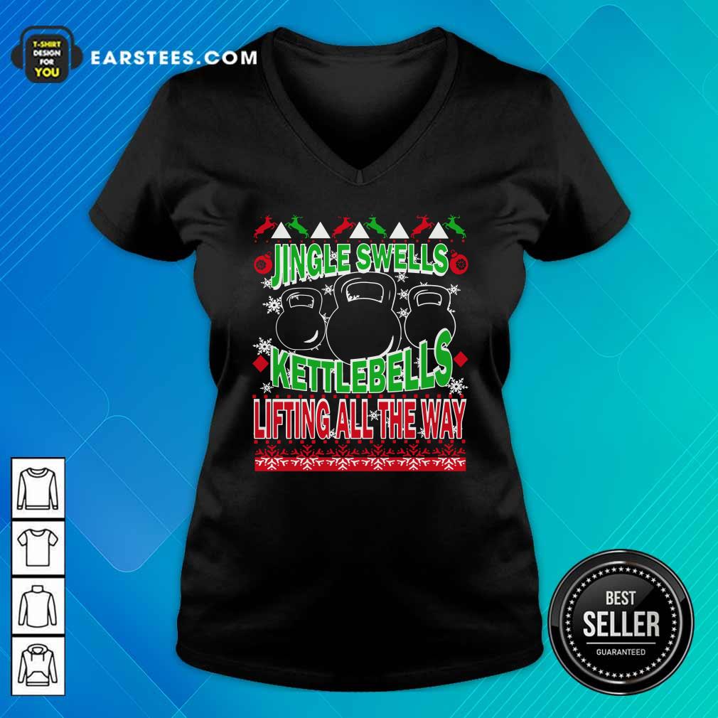 Hot Jingle Swells Kettlebells Lifting All The Way Ugly Christmas Shirt