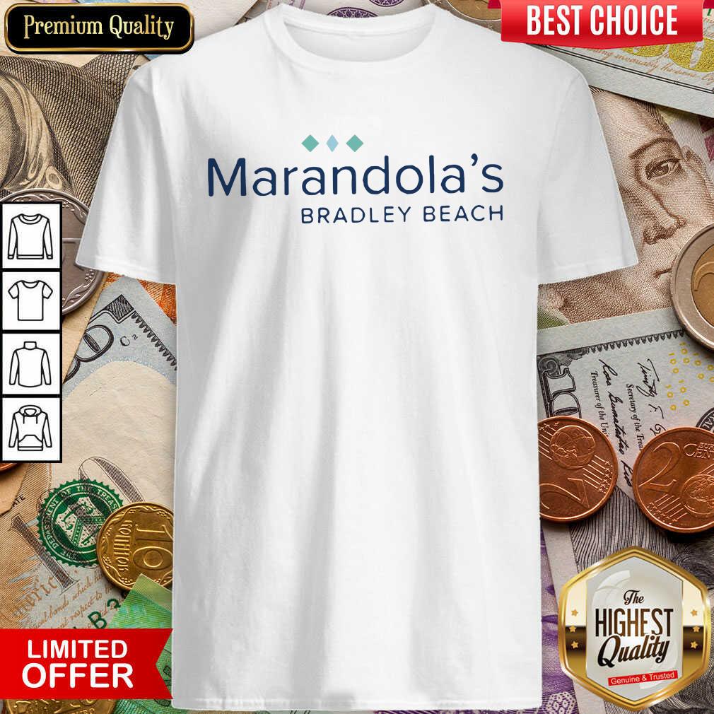 Hot Marandolas Bradley Beach Shirt