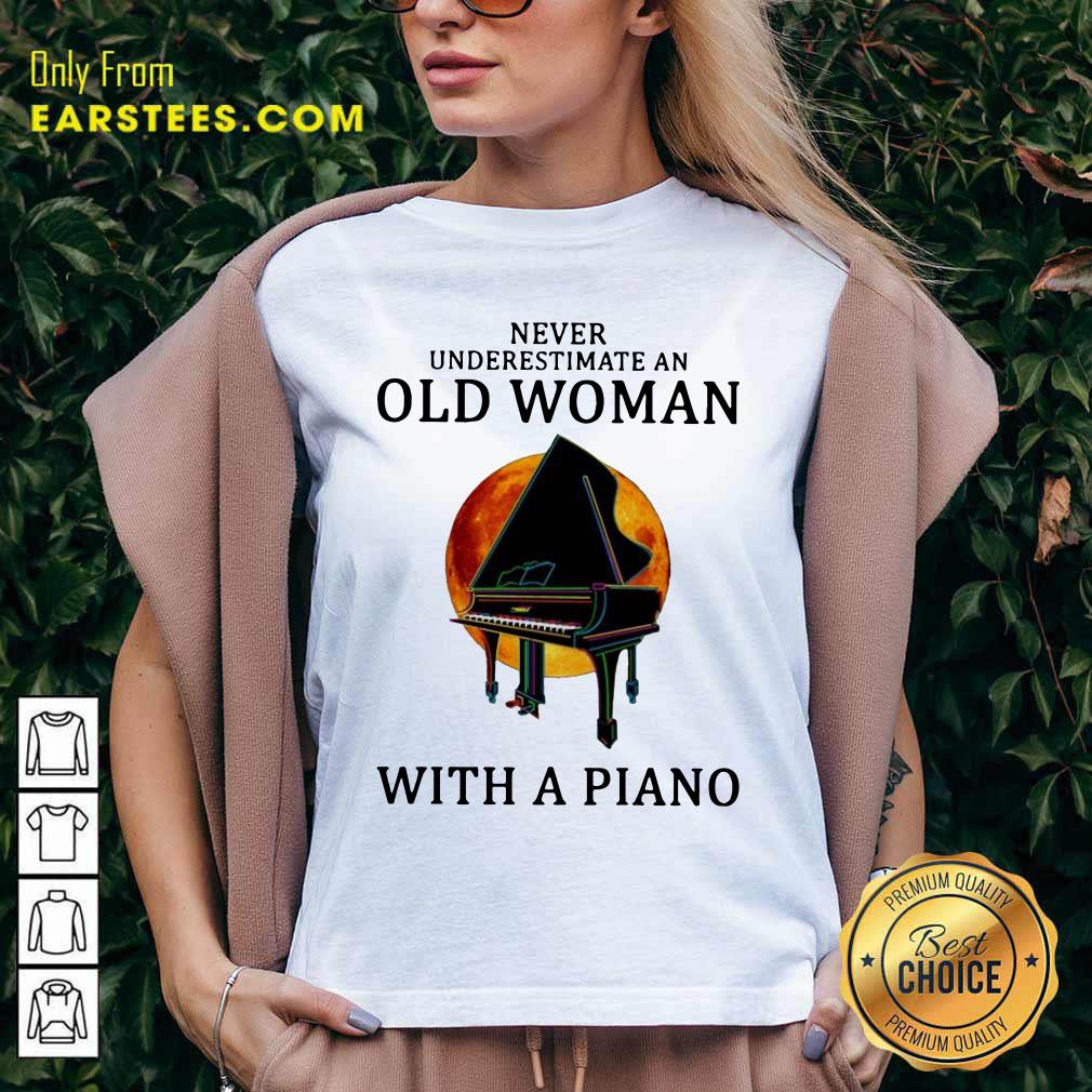 Hot Never Underestimate An Old Woman With A Piano Shirt