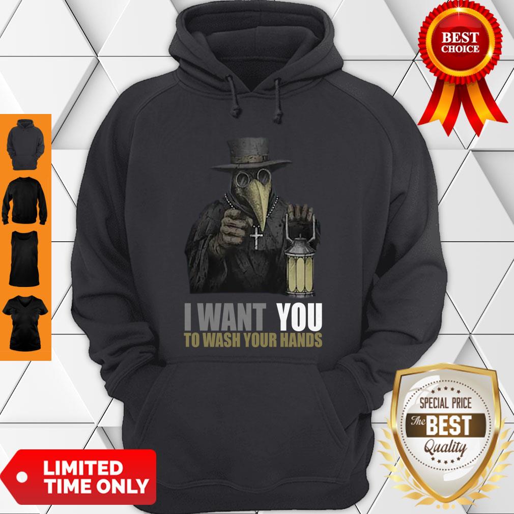 Hot Plague Doctor I Want You To Wash Your Hands Shirt