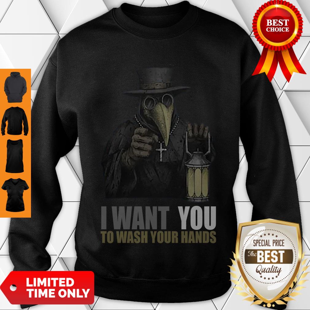 Hot Plague Doctor I Want You To Wash Your Hands Shirt
