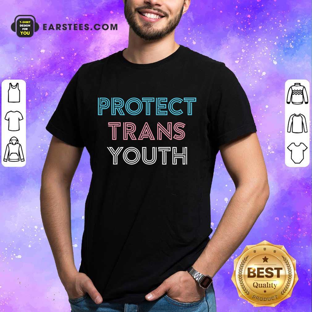 Hot Protect Trans Youth Shirt