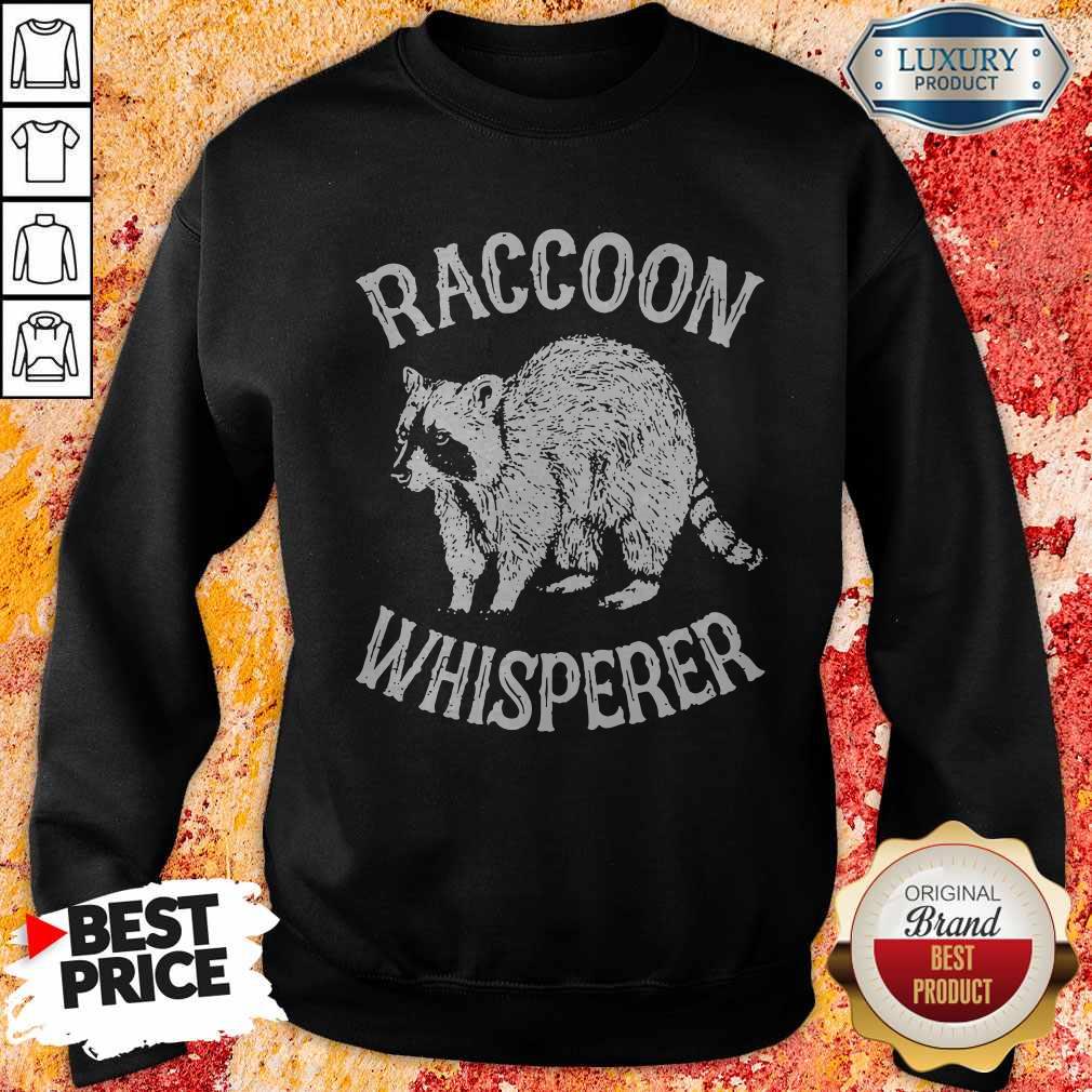 Hot Raccoon Whisperer Shirt