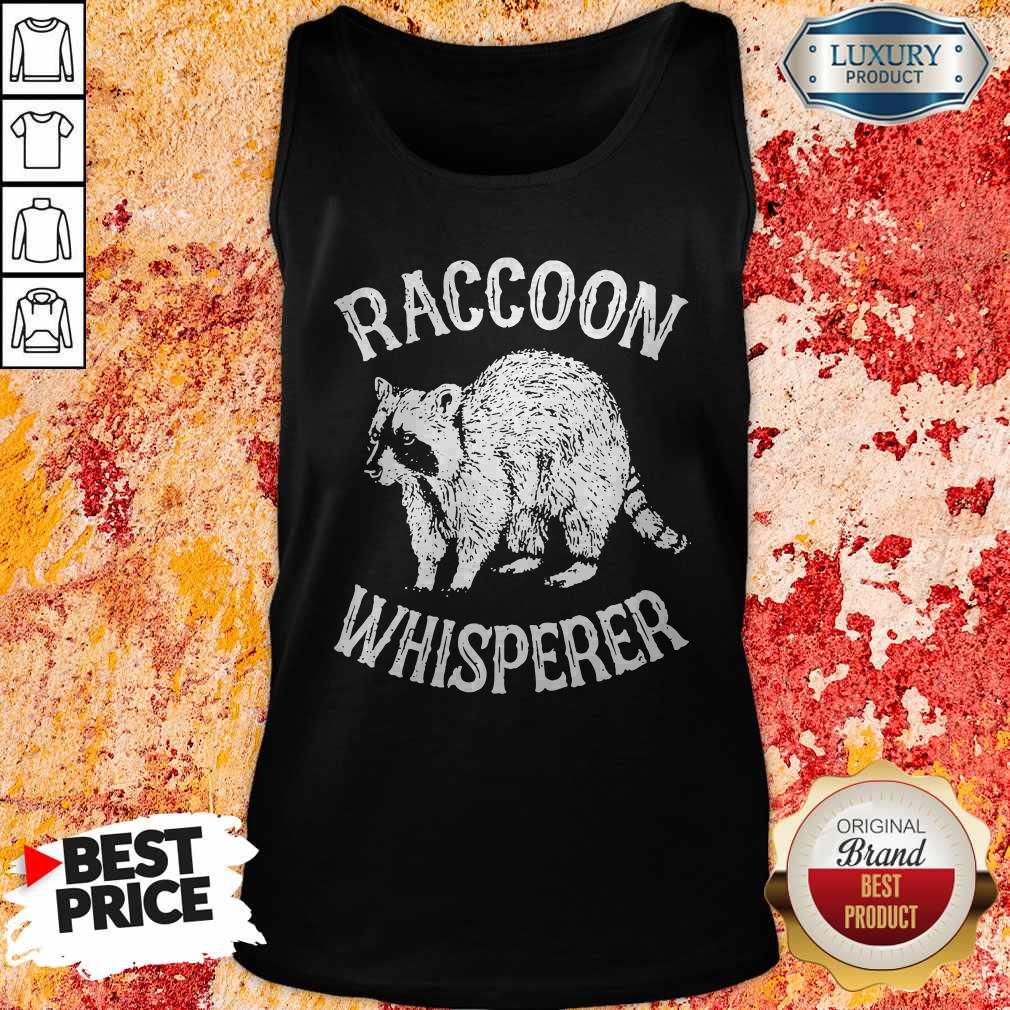 Hot Raccoon Whisperer Shirt