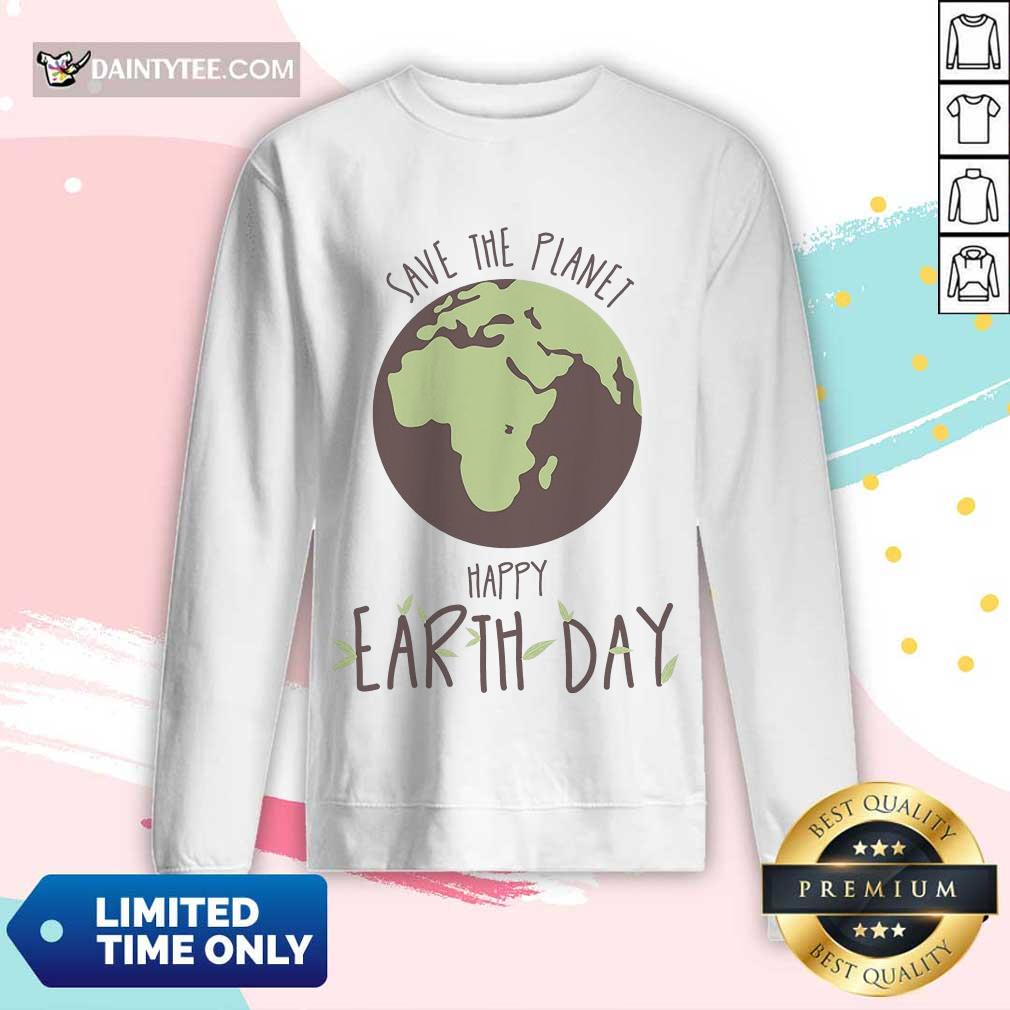 Hot Save The Planet Kids Happy Earth Day Shirt