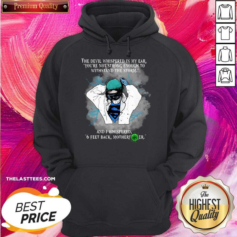 Hot Superhero Nurse And Feet Back Motherfucker Shirt
