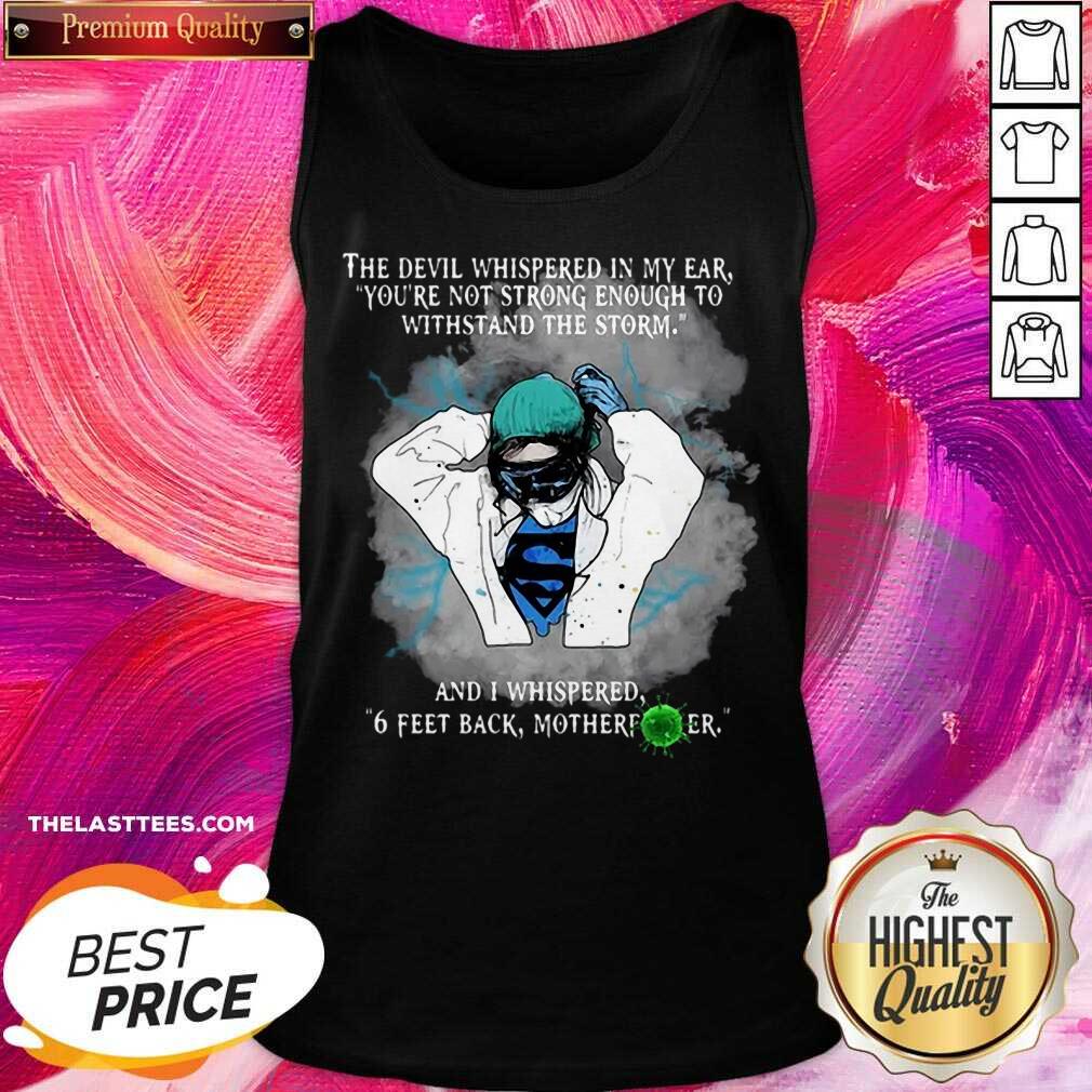 Hot Superhero Nurse And Feet Back Motherfucker Shirt