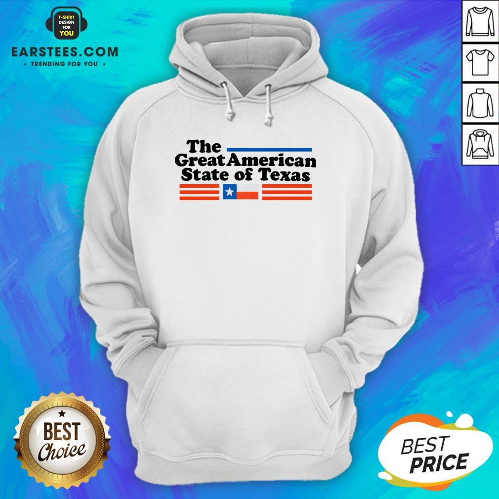 Hot The Great American State Of Texas Shirt