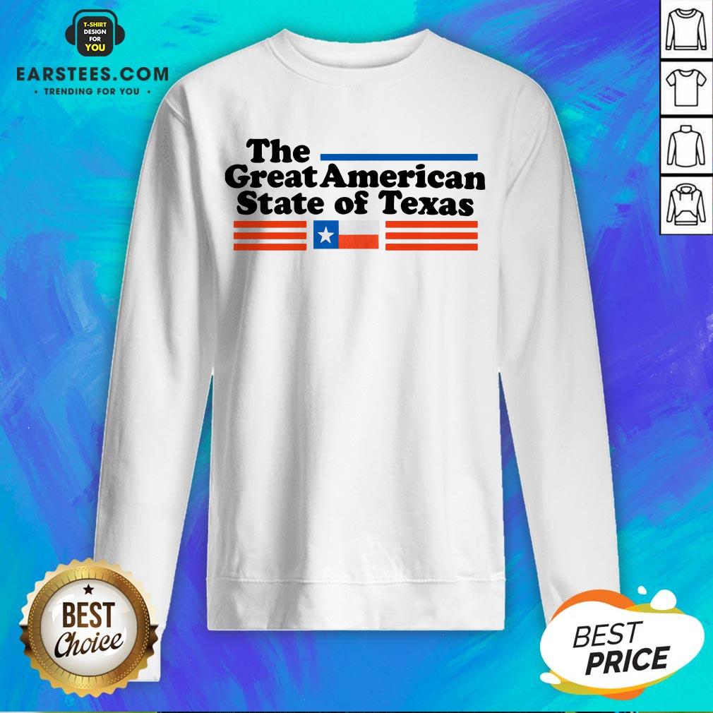 Hot The Great American State Of Texas Shirt