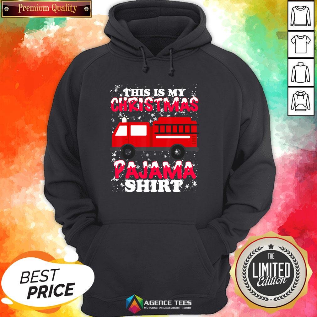 Hot This Is My Christmas Pajama Fire Truck Shirt