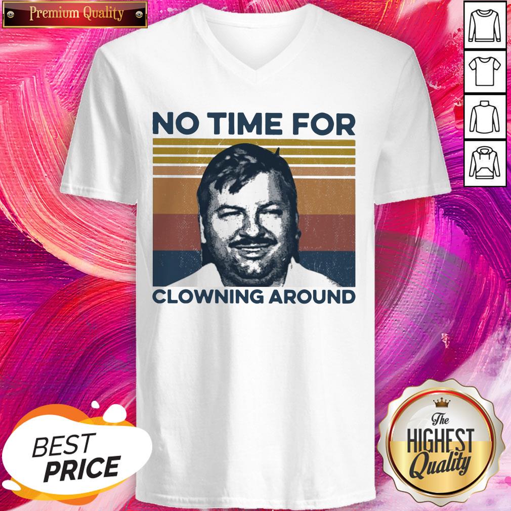 Hot True Crime No Time For Clowning Around Vintage Retro Shirt