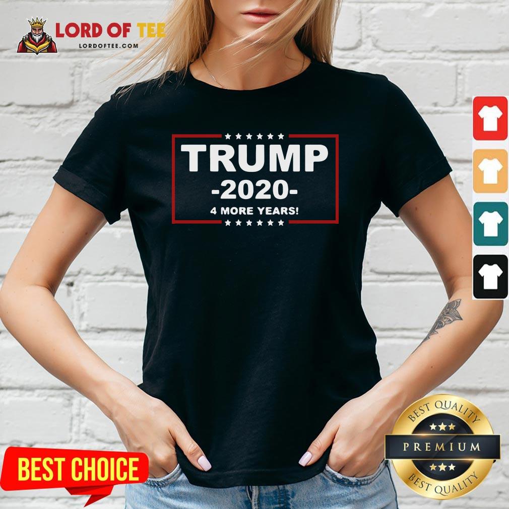 Hot Trump 2020 4 More Years Shirt