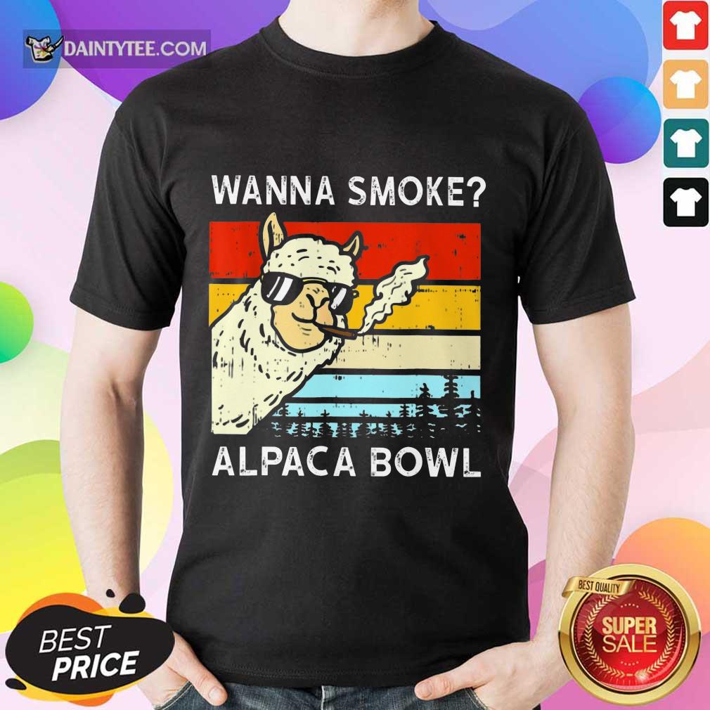 Hot Wanna Smoke Alpaca Bowl Vintage Shirt
