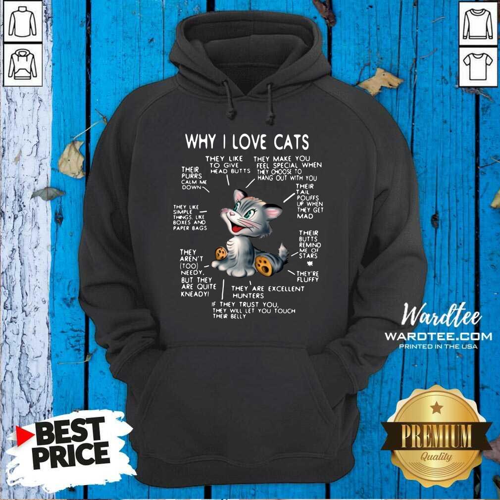 Hot Why I Love Cats Reason Shirt