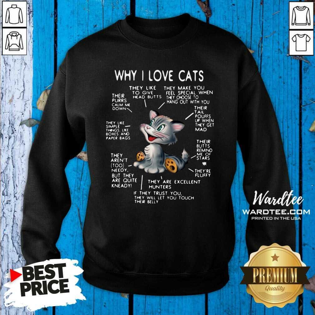 Hot Why I Love Cats Reason Shirt