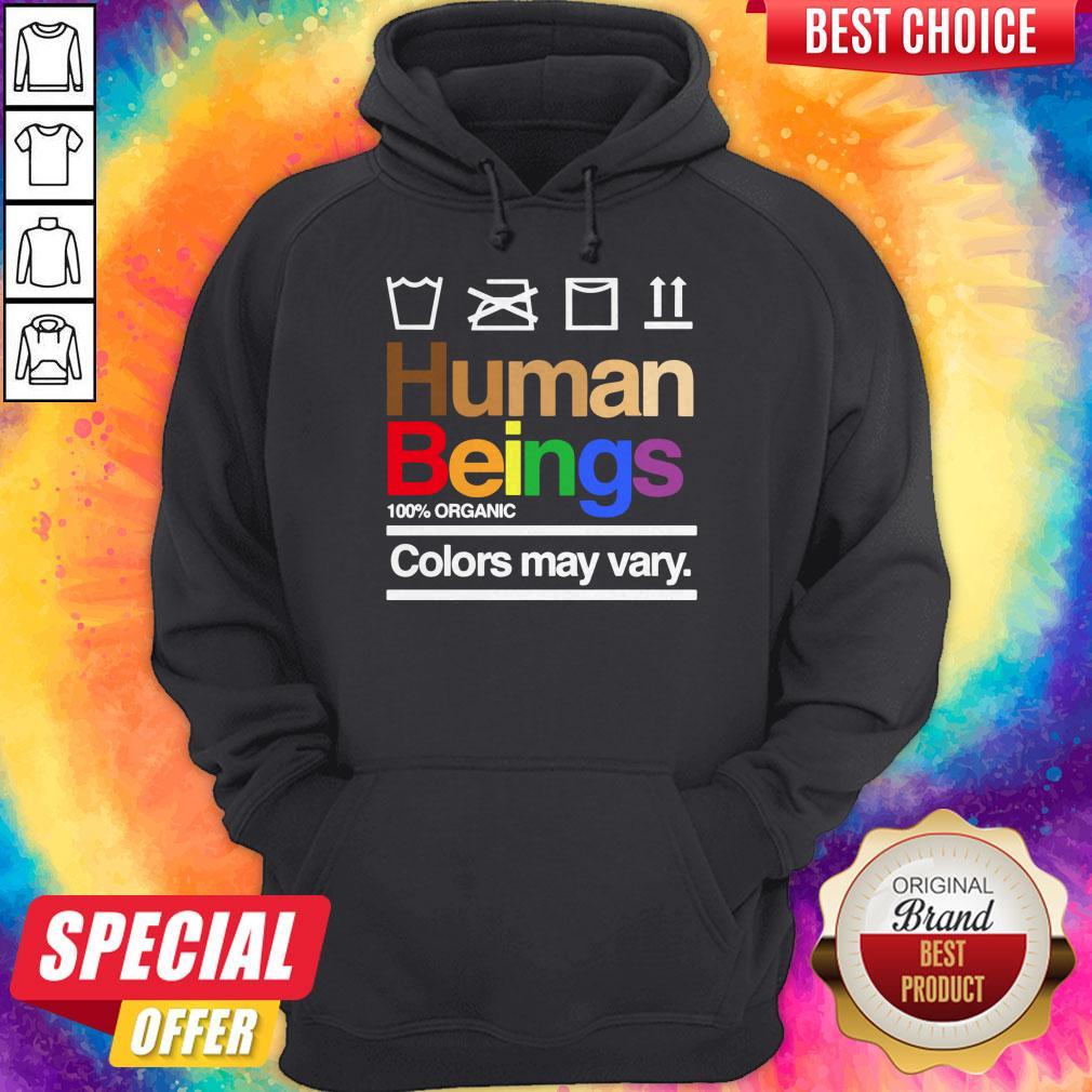 Human Beings 100% Organic Colors May Vary Shirt