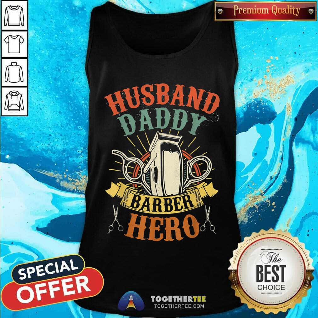 Husband Daddy Barber Hero Shirt