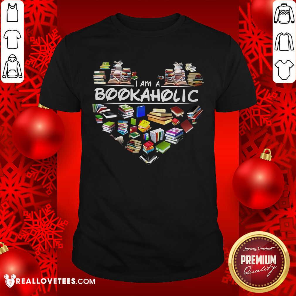 I Am A Bookaholic Heart Shirt