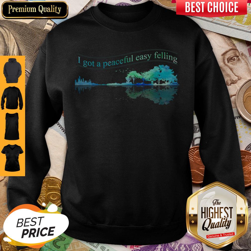 I Got A Peaceful Easy Feeling Water Reflection Shirt
