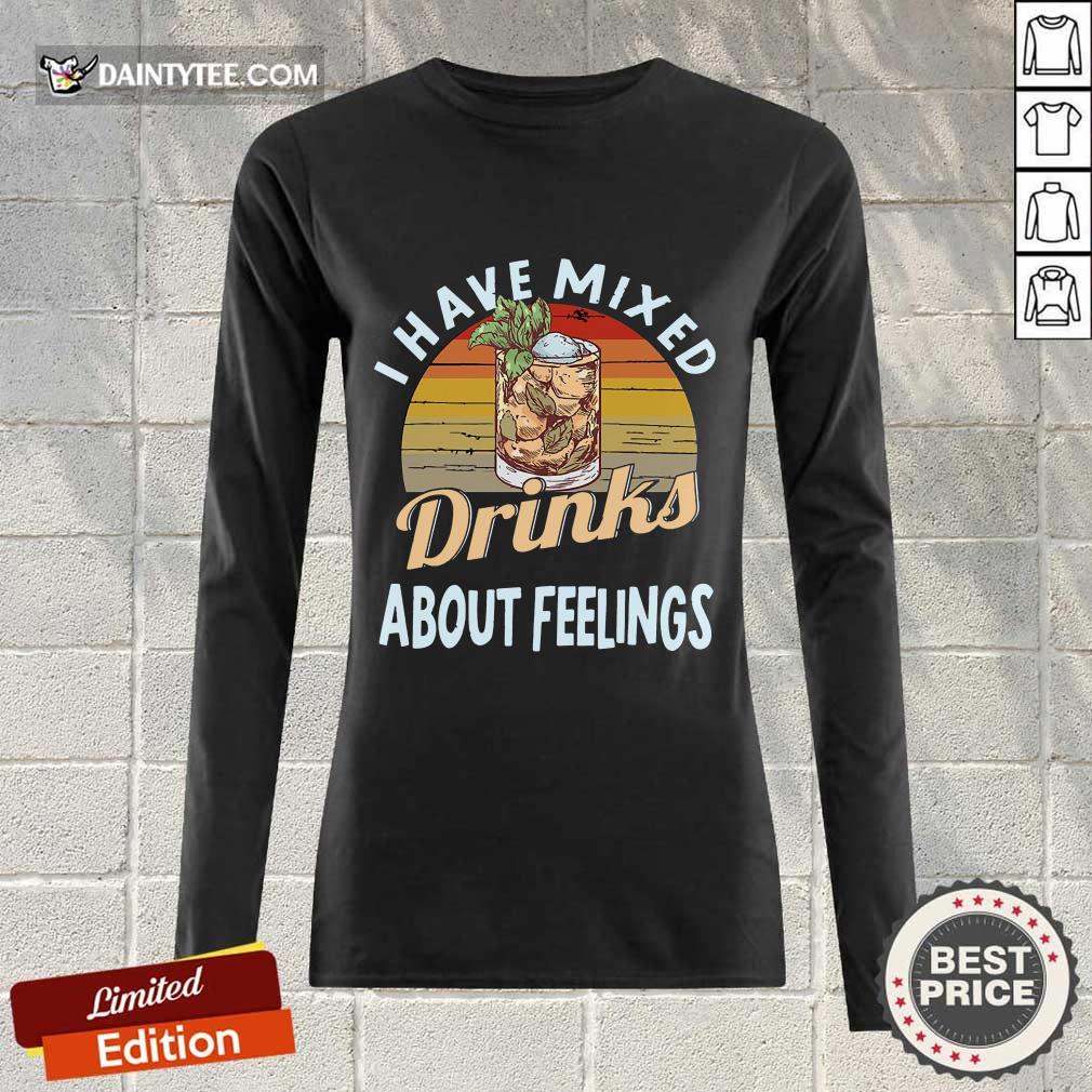 I Have Mixed Drinks Bartender Shirt