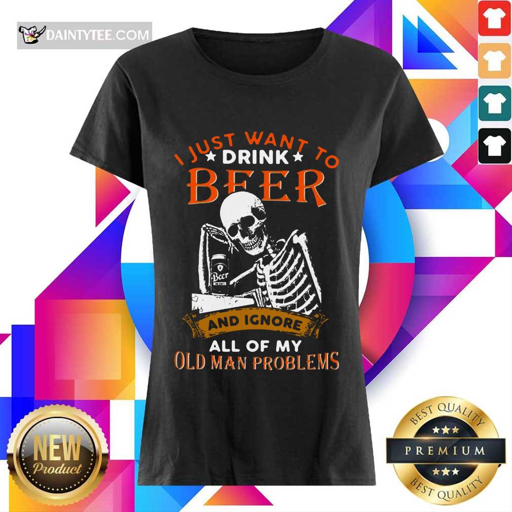 I Just Want To Drink Beer Skeleton Shirt
