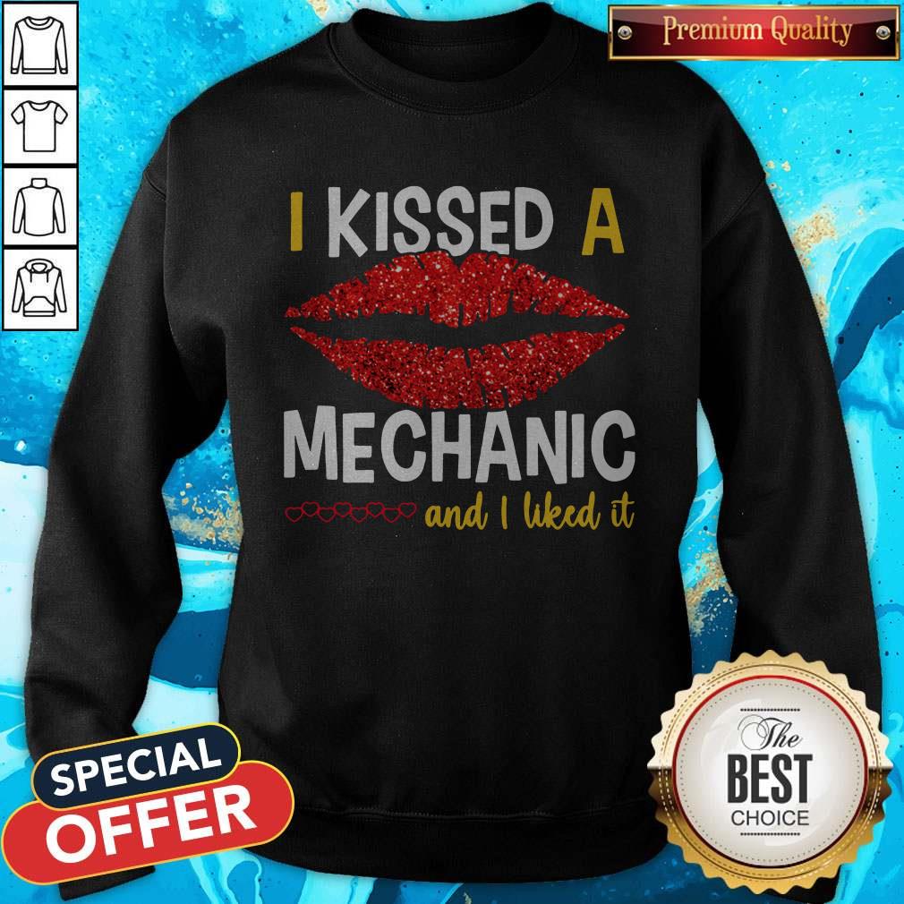 I Kissed A Mechanic And I Liked It Shirt