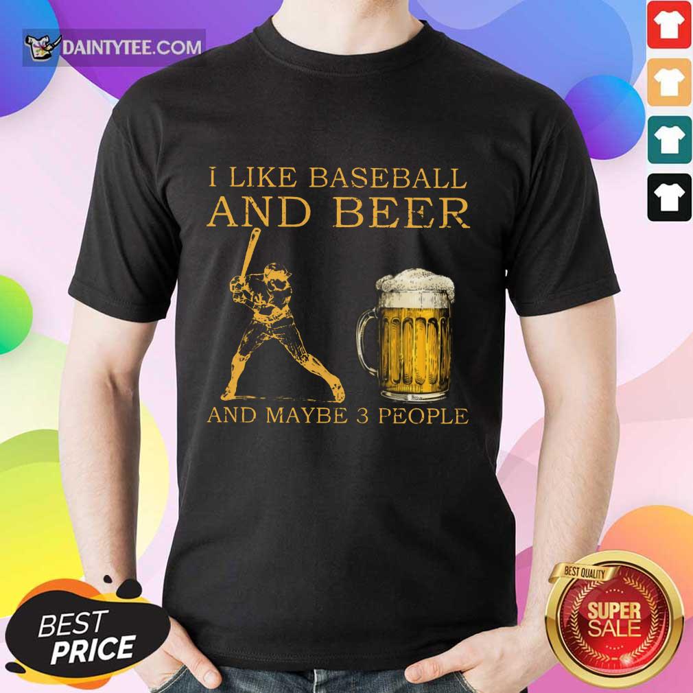I Like Baseball And Beer Shirt