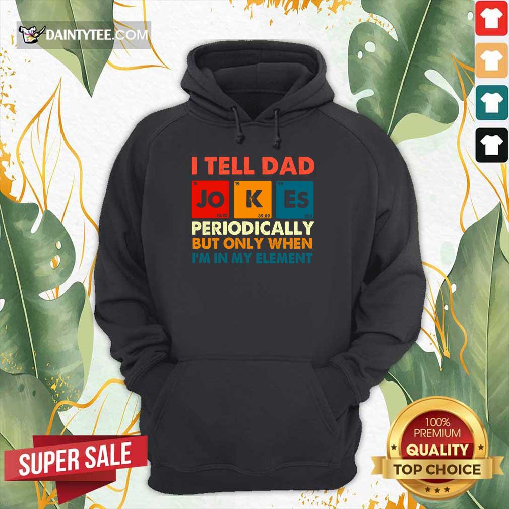 I Tell Dad Jokes Periodically Vintage Shirt