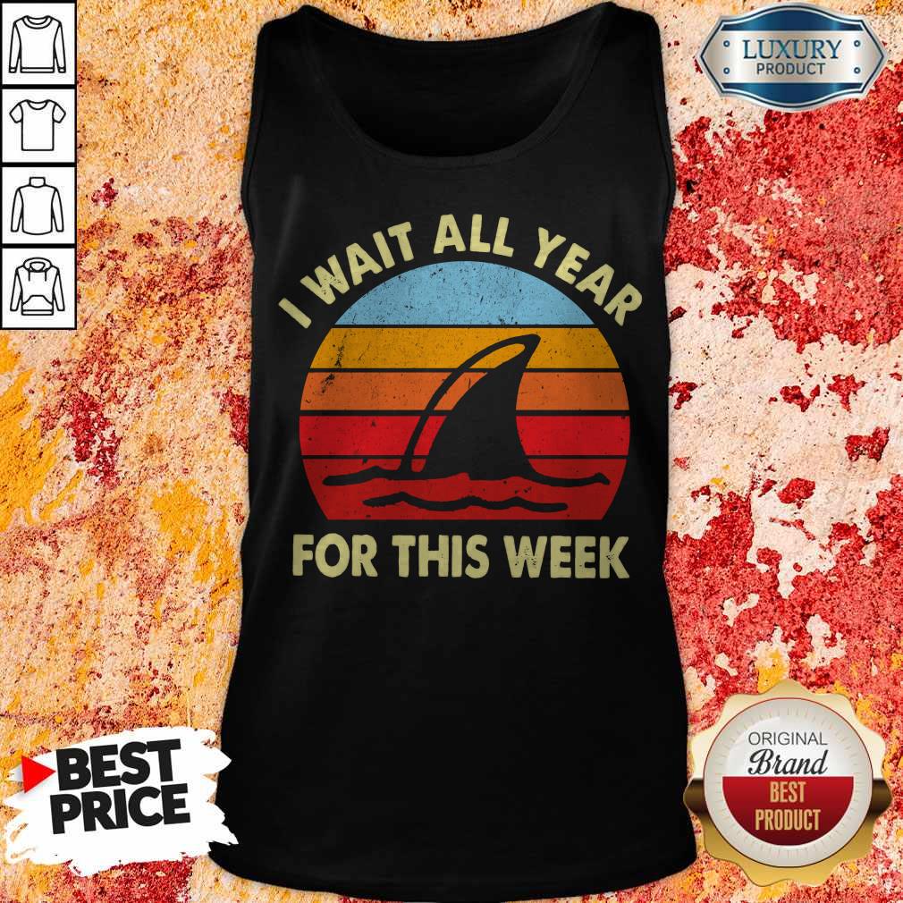 I Wait All Year For This Week Vintage Shirt