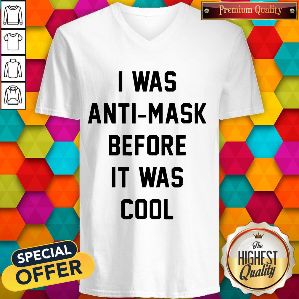 i-was-anti-mask-before-it-was-cool-unmask-v-neck.jpg
